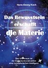 Buchcover Das Bewusstsein erschafft die Materie