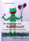 Buchcover Die Abenteuer von Kallefrosch