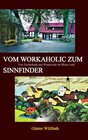 Buchcover Vom Workaholic zum Sinnfinder