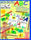 Buchcover Mein erstes ABC - Das Alphabet zum Ausmalen, Ausschneiden, Vervollständigen und Selbstschreiben