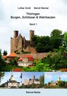 Buchcover Thüringen - Burgen, Schlösser & Wehrbauten Band 1