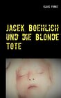 Buchcover Jacek Boehlich und die blonde Tote