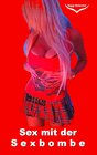 Buchcover Sex mit der Sexbombe