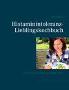 Buchcover Histaminintoleranz-Lieblingskochbuch