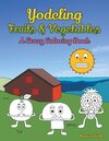 Buchcover Yodeling Fruits & Vegetables