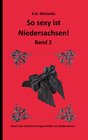 Buchcover So sexy ist Niedersachsen! Band 2