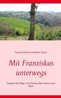 Buchcover Mit Franziskus unterwegs