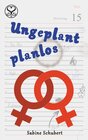 Buchcover Ungeplant planlos