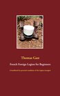 Buchcover French Foreign Legion for Beginners