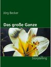 Buchcover Das große Ganze