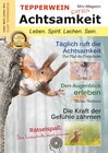 Buchcover Tepperwein - Das Mini-Magazin der neuen Generation: Achtsamkeit