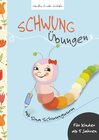 Buchcover Schwungübungen mit Sina Schwungwurm