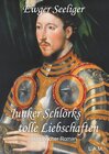 Buchcover Junker Schlörks tolle Liebschaften