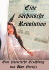 Buchcover Eine sächsische Revolution