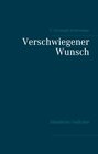 Buchcover Verschwiegener Wunsch