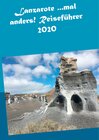 Buchcover Lanzarote ...mal anders! Reiseführer 2020