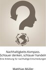 Buchcover Nachhaltigkeits-Kompass. Schlauer denken, schlauer handeln