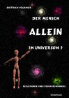 Buchcover Der Mensch - Allein im Universum?