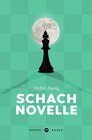 Buchcover Schachnovelle ★★★★★ Neomorph Design-Edition (Smart Paperback)