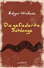 Buchcover Edgar-Wallace-Reihe / Die gefiederte Schlange