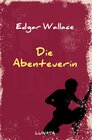 Buchcover Edgar-Wallace-Reihe / Die Abenteuerin
