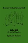 Buchcover Spirituelle Romane / Lieber Gott, bitte hilf mir