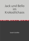Buchcover Jack und Bello im Krokodilchaos