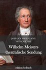Buchcover Wilhelm Meisters theatralische Sendungen