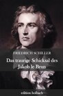 Buchcover Das traurige Schicksal des Jakob le Brun