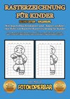Buchcover Wie man Lebkuchenmänner und - häuser zeichnet (mit Hilfe von Rastern) - Rasterzeichnung für Kinder