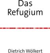 Buchcover Das Refugium