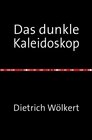 Buchcover Das dunkle Kaleidoskop