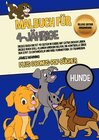 Buchcover Malbuch für 4-Jährige (Hunde) Deluxe Edition - Ringbindung