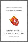 Buchcover Werner Otto von Boehlen-Schneider: Lyrische Schriften / Amor et Psyche