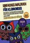 Buchcover Einfaches Malbuch für Kleinkinder (Eulen 1) Deluxe Edition - Ringbindung