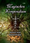 Buchcover MAGISCHES KOMPENDIUM / Magisches Kompendium - Runen und Runenmagie