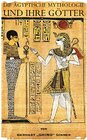 Buchcover die ägyptische Mythologie und ihre Götter