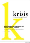 Buchcover Krisis - Beiträge zur Kritik der Warengesellschaft / Warum das Wohnen unbezahlbar wird und was dagegen zu tun ist - Kris