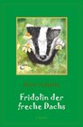 Buchcover Klassiker der Kinder- und Jugendliteratur / Fridolin der freche Dachs