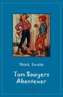 Buchcover Klassiker der Kinder- und Jugendliteratur / Tom Sawyers Abenteuer