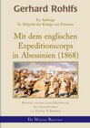 Buchcover Gerhard Rohlfs, Afrikaforscher - Neu editiert / Gerhard Rohlfs - Mit dem englischen Expeditionscorps in Abessinien