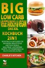 Buchcover 1 / BIG Low Carb vegetarisch &amp; vegan - Das XXL Kochbuch