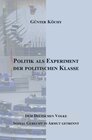 Buchcover Politik als Experiment der Politischen Klasse