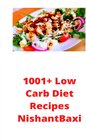 Buchcover 1001+ Low Carb Diet Recipes