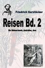Buchcover Werkausgabe Friedrich Gerstäcker Ausgabe letzter Hand / Reisen Band 2