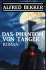 Buchcover Das Phantom von Tanger