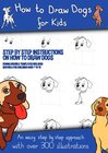 Buchcover How to Draw Dogs (A how to draw dogs book kids will love)