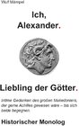Buchcover Ich, Alexander. Liebling der Götter.