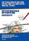 Buchcover How to Draw Anime Including Anime Anatomy, Anime Eyes, Anime Hair and Anime Kids - Volume 2