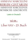 Buchcover Ammianus Marcellinus, Römische Geschichte / Ammianus Marcellinus Römische Geschichte XIII.